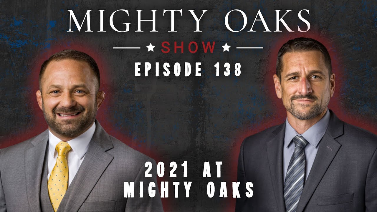 2021 at Mighty Oaks Foundation in Review | Mighty Oaks Show
