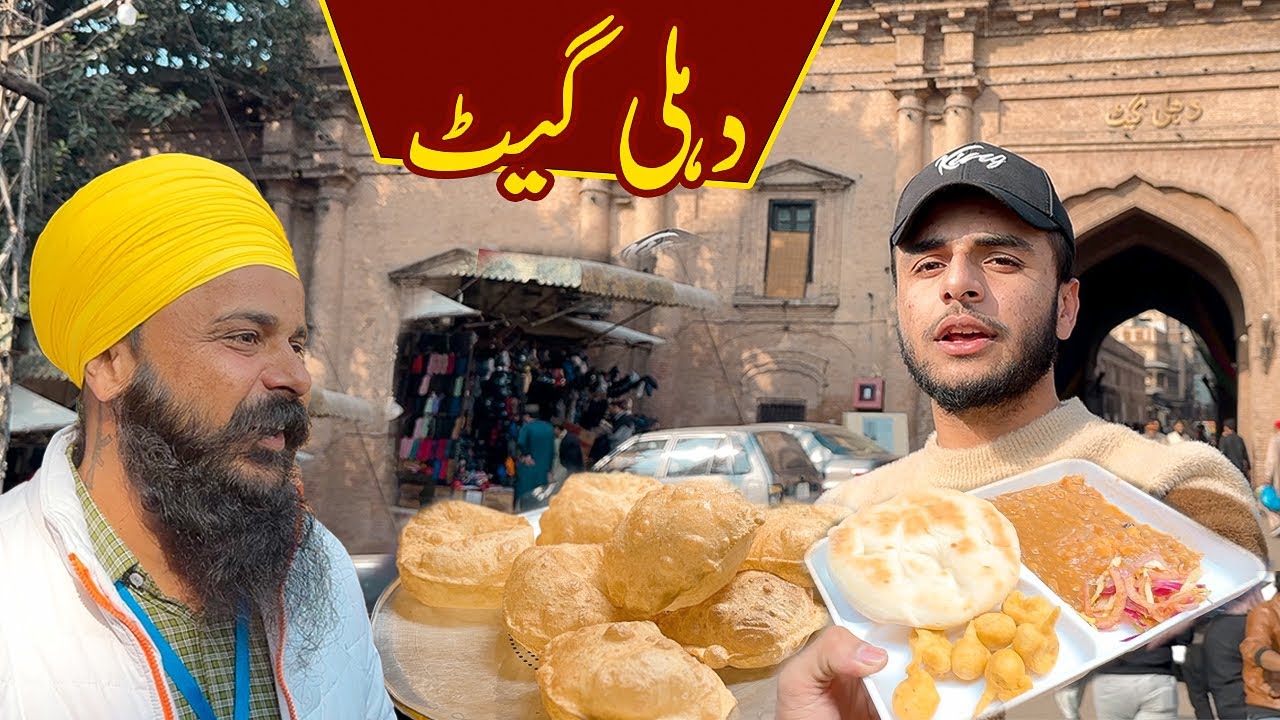 Dehli gate food explore lahore street food