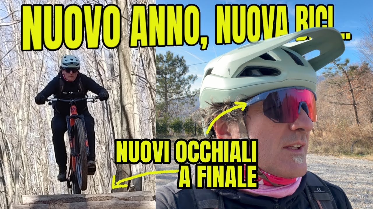 Nuova bici, nuovi occhiali... a Finale!
