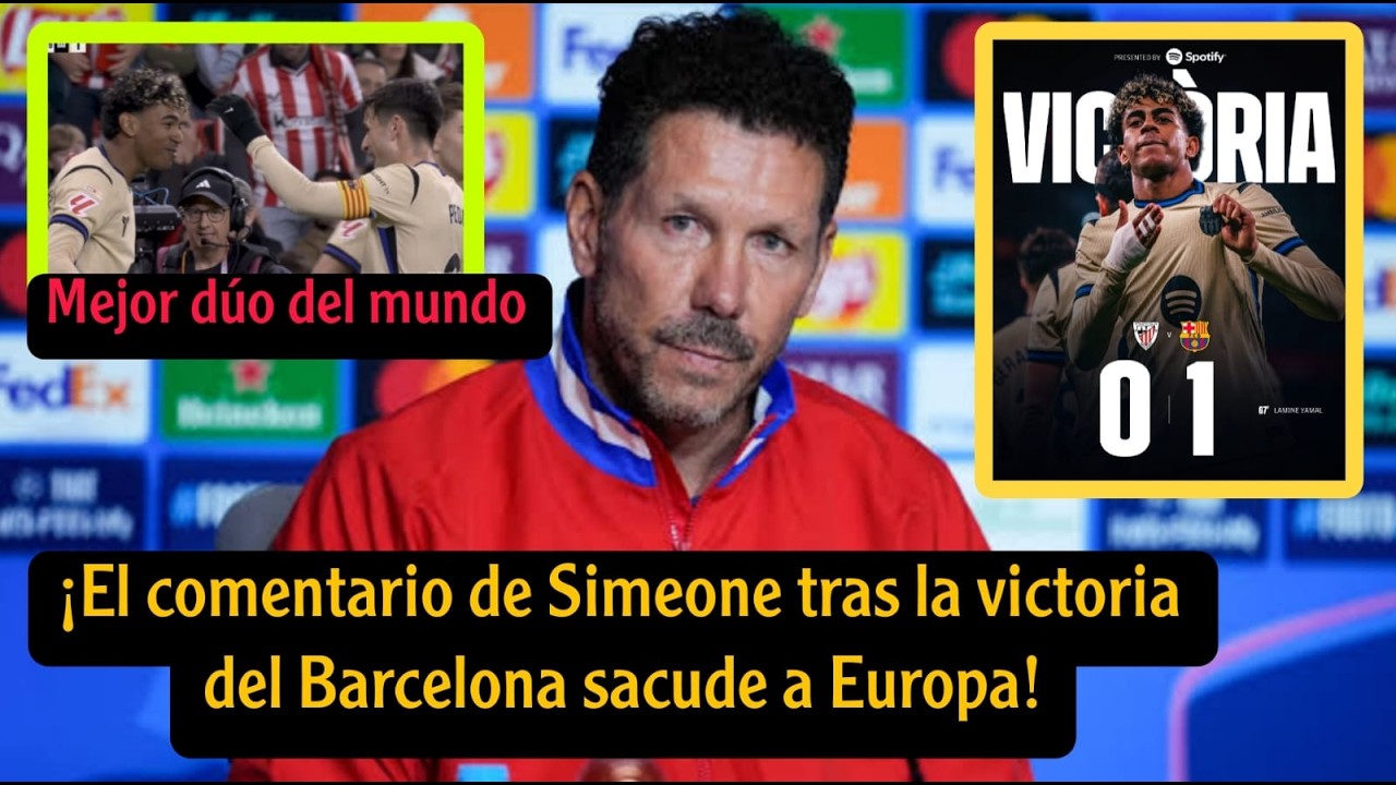 Comentario Ardiente de Simeone Después de que el Barcelona Venciera al Athletic de Bilbao en LaLiga