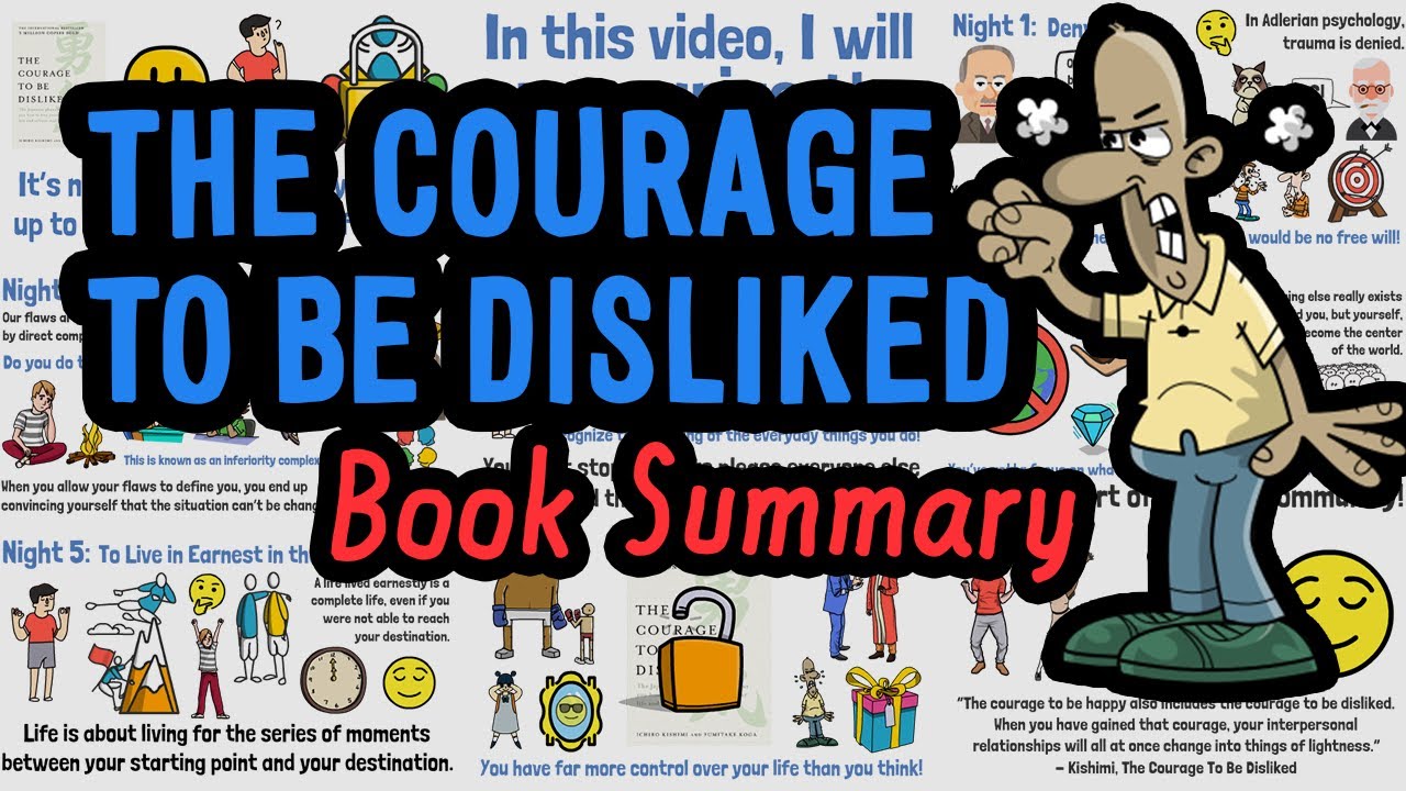 Live Unapologetically | The Courage To Be Disliked Animated Summary