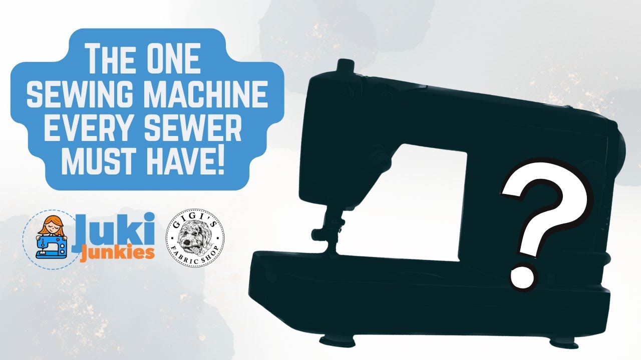The ONE Sewing Machine Every Sewer Needs: Juki TL Complete Guide