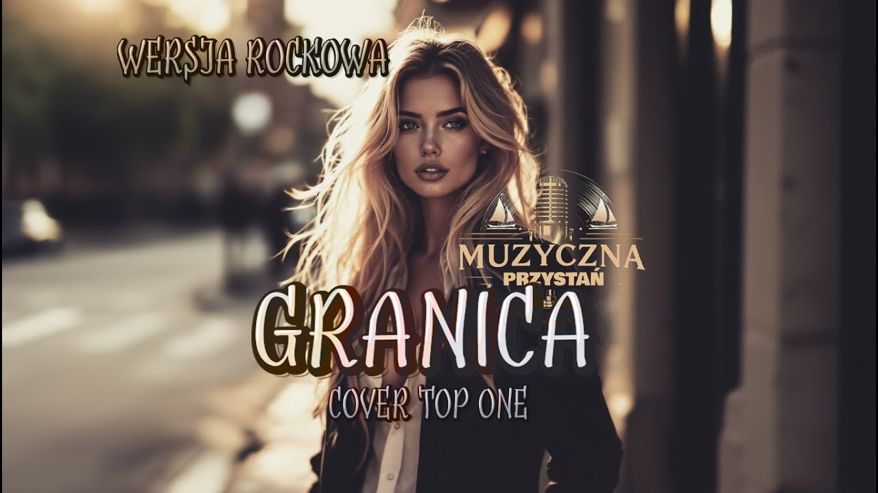 TOP ONE - GRANICA (WZRUSZAJĄCA WERSJA ROCKOWA) 💔 | EMOCJONUJĄCY COVER