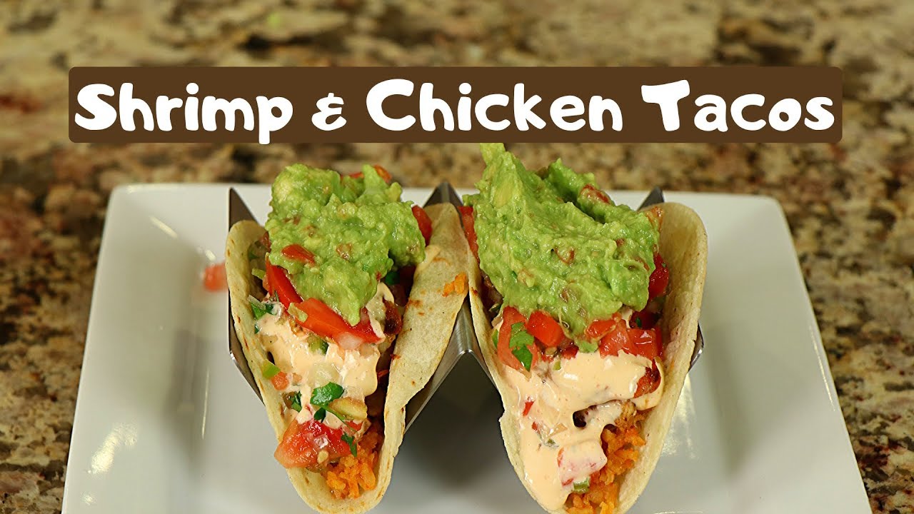 Amazing Shrimp & Chicken Tacos | Rockin Robin Cooks