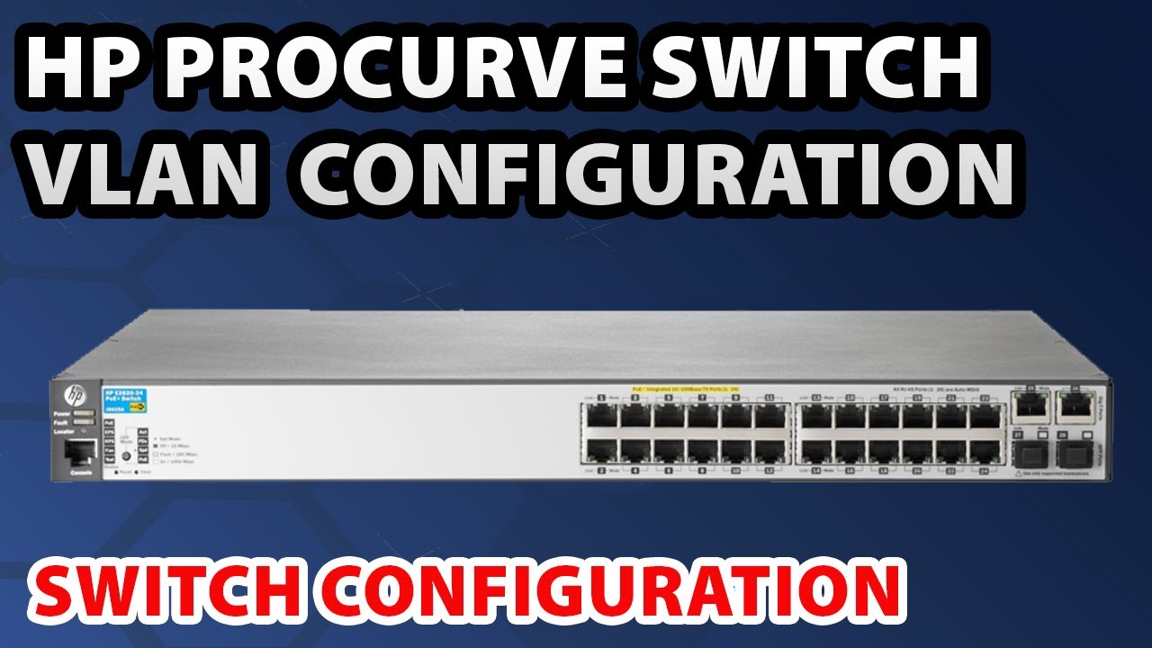Конфигурация VLAN коммутатора HP ProCurve