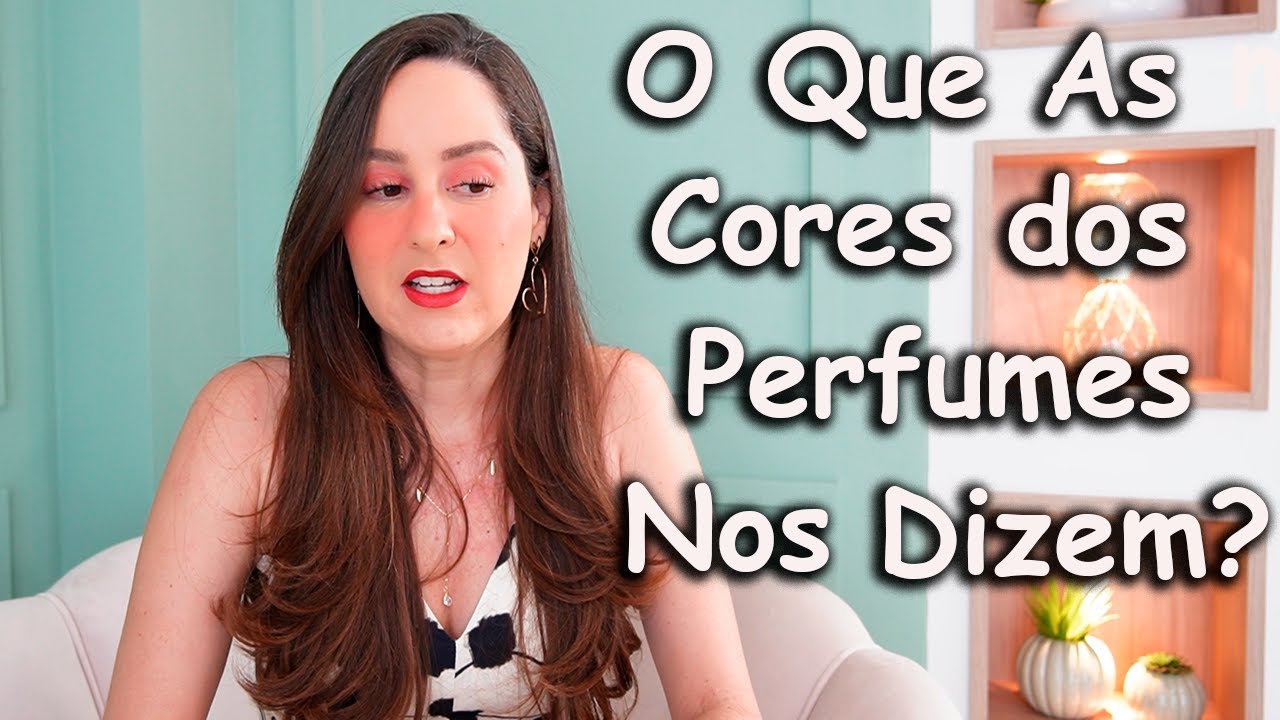 O Significado das Cores dos Perfumes