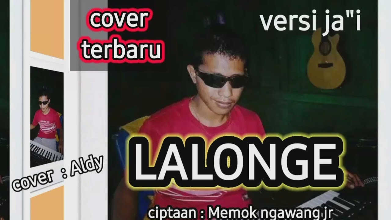 Lalonge versi ja'i cipt : Memok nggawang jr. cover : aldy/lagu Manggarai 2025