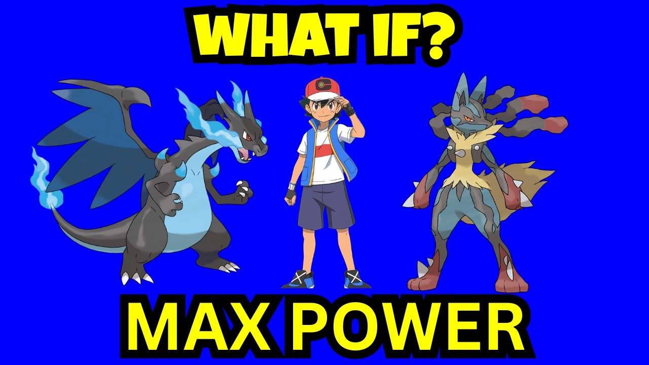 What if Ash maxed out all of his pokemon?