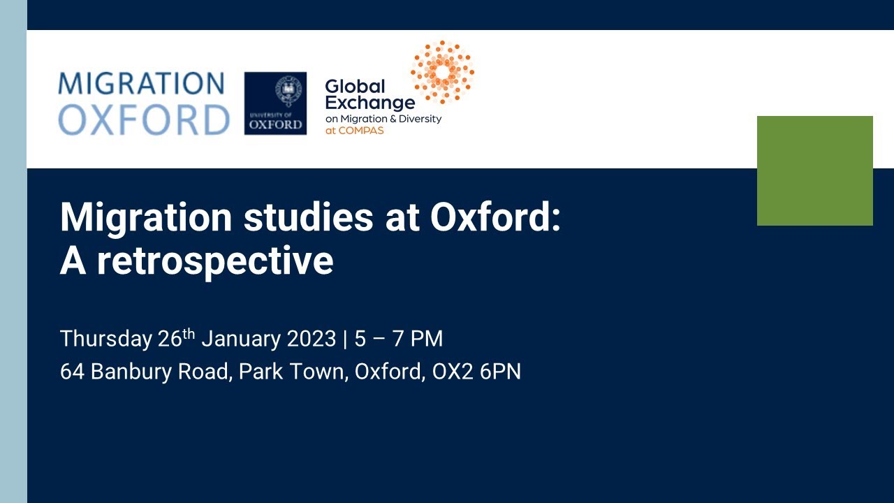 Migration Studies at Oxford by Robin Cohen and Nick Van Hear