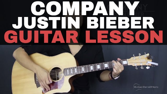 Company Justin Bieber Guitar Tutorial Lesson Acoustic