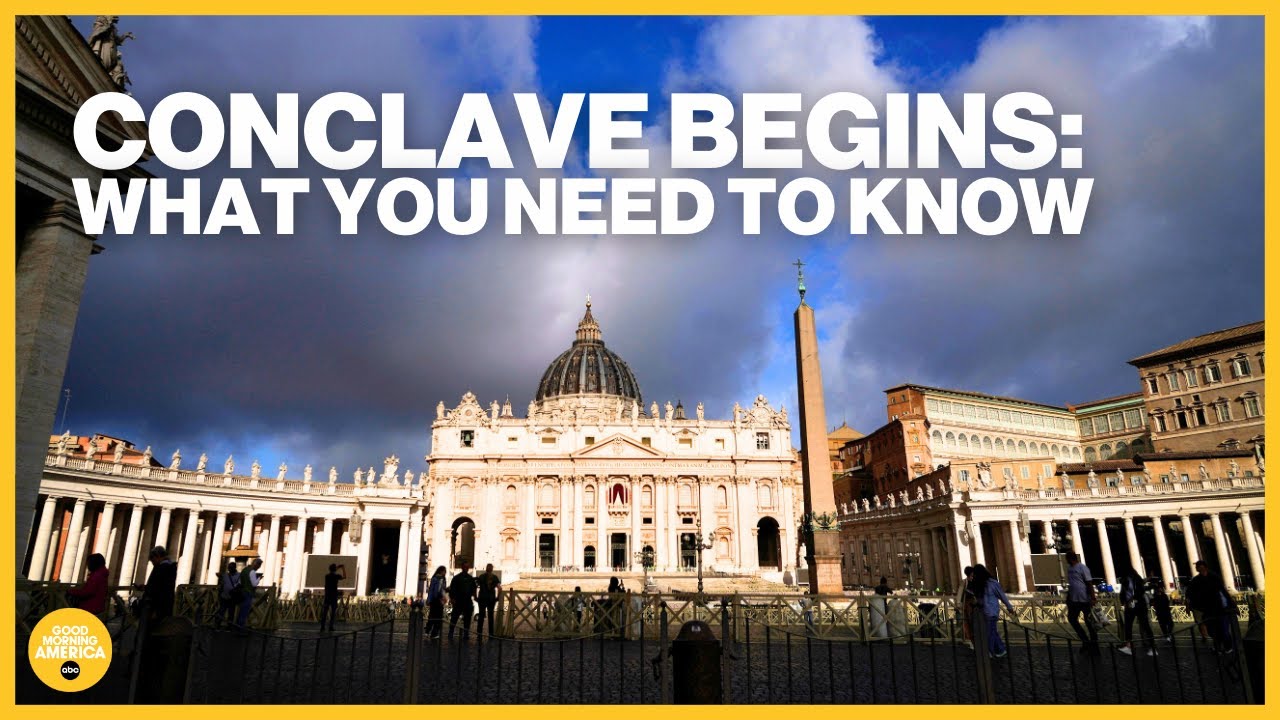 Conclave begins in Vatican City: What to know