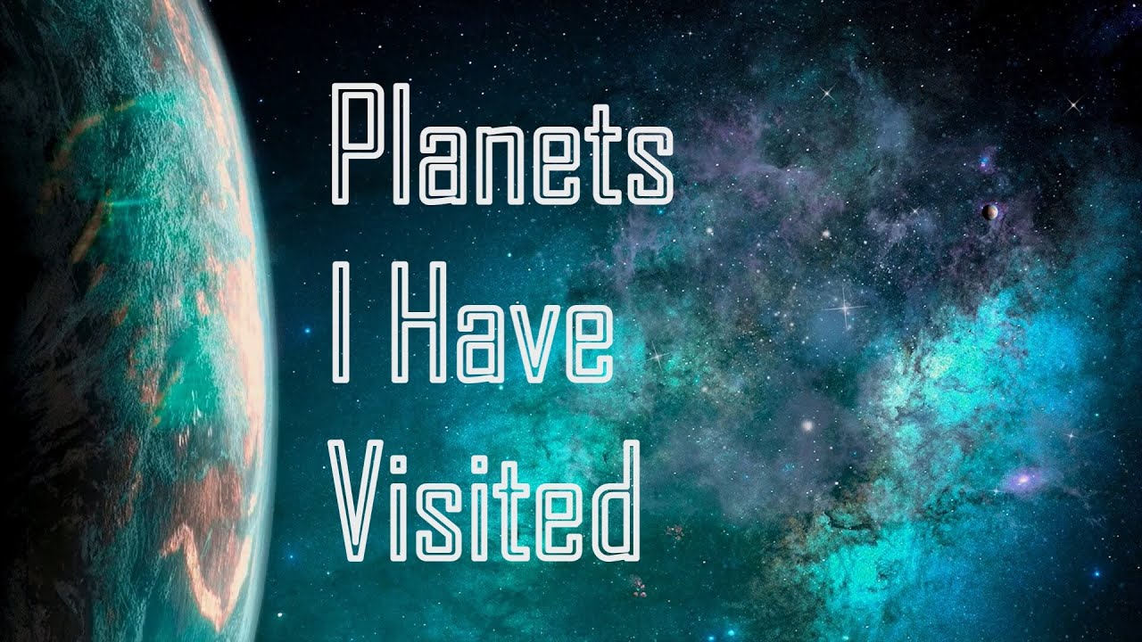 ASMR Sci-Fi: Planets I have visited (part 1)