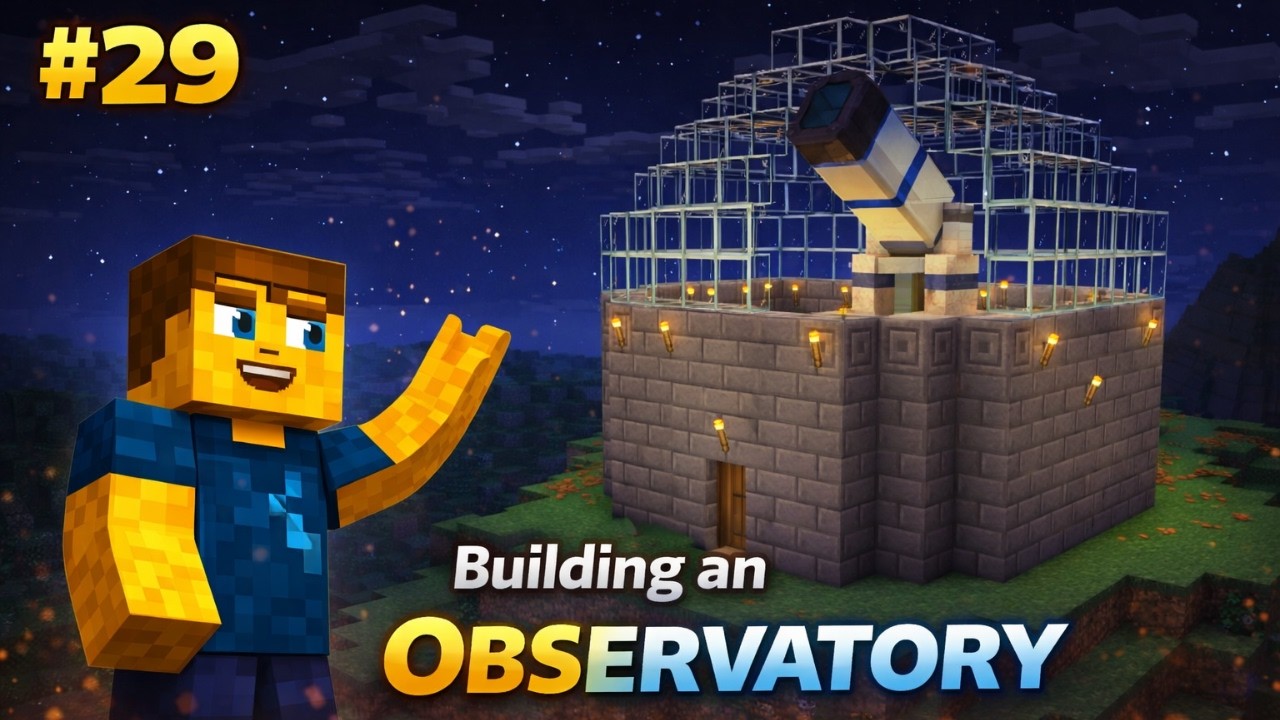 Survival Minecraft Episode 29: Building an Observatory (and 2 farms)