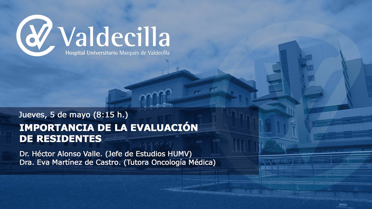 IMPORTANCIA DE LA EVALUACIÓN DE RESIDENTES