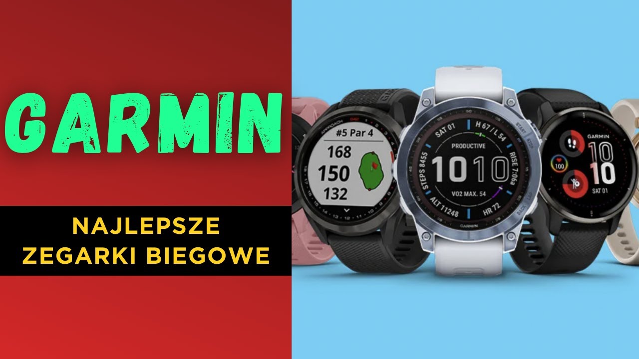 Najlepsze zegarki do biegania Garmina w 2025!