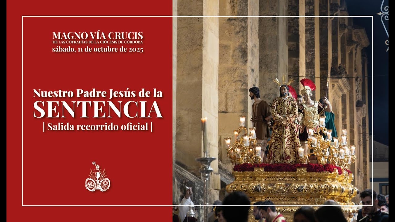 4K | SENTENCIA | SALIDA RECORRIDO OFICIAL | VÍA CRUCIS MAGNO CÓRDOBA 2025
