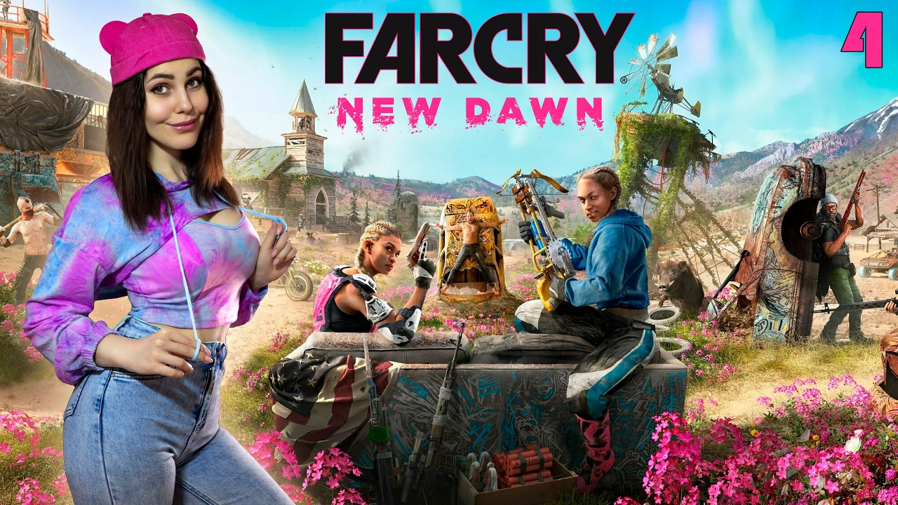 FAR CRY NEW DAWN ➤ ПЕРВОЕ ПРОХОЖДЕНИЕ ➤ ФИНАЛ [ 4 ]