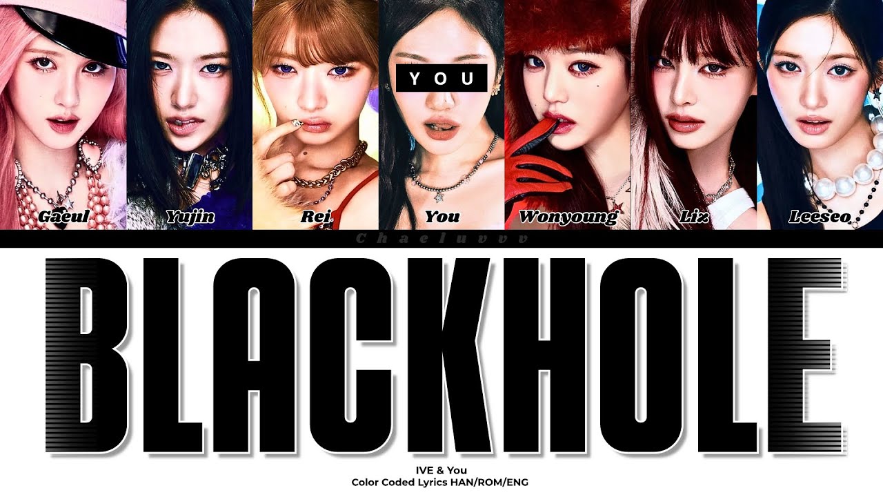 IVE - BLACKHOLE // You as a Member // KARAOKE // (7 Members Ver.) Color Coded Lyrics