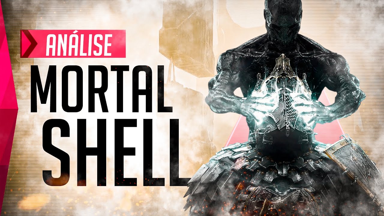 Mortal Shell - Análise