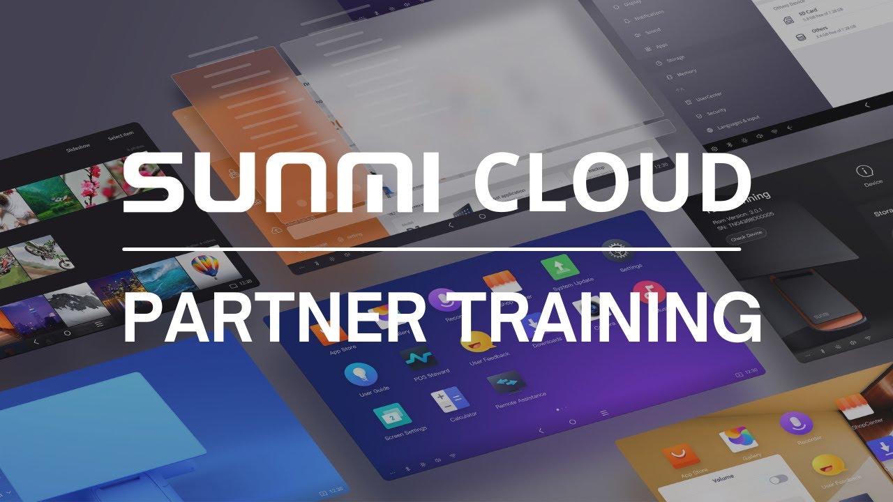 SUNMI OS & CLOUD — обучение партнёров (разработка приложений)