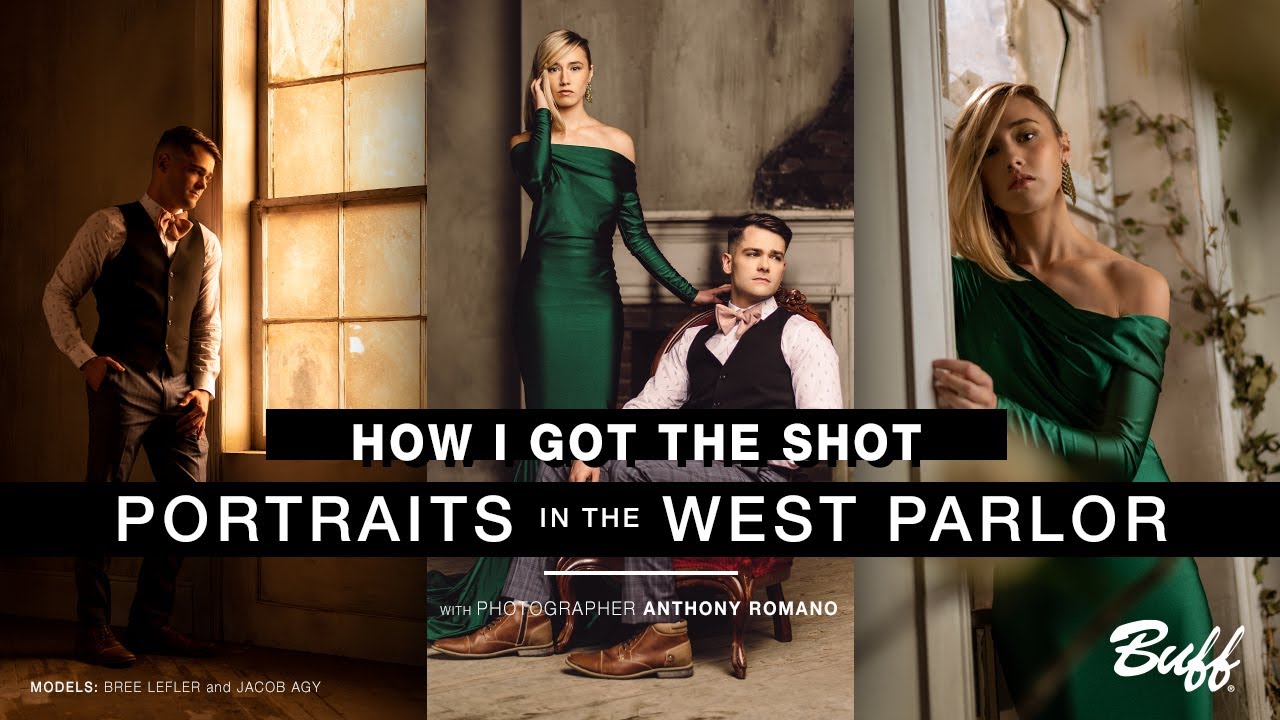 HOW I GOT THE SHOT | Portraits in the West Parlor with Anthony Romano