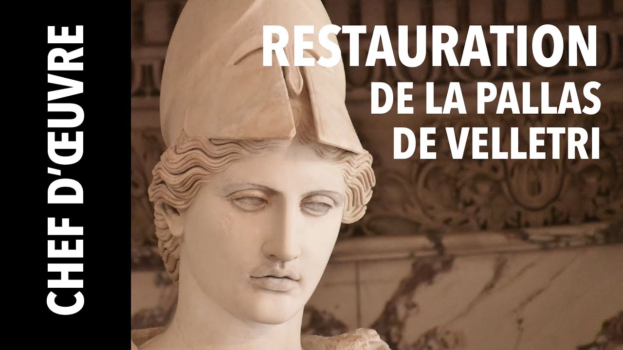[Chef-d’œuvre] Restauration de la Pallas de Velletri au Louvre