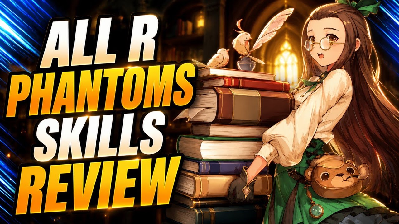 ALL R PHANTOM SKILLS REVIEW | Noah's Heart