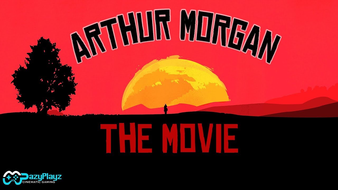 ARTHUR MORGAN: THE MOVIE // RED DEAD REDEMPTION 2 //