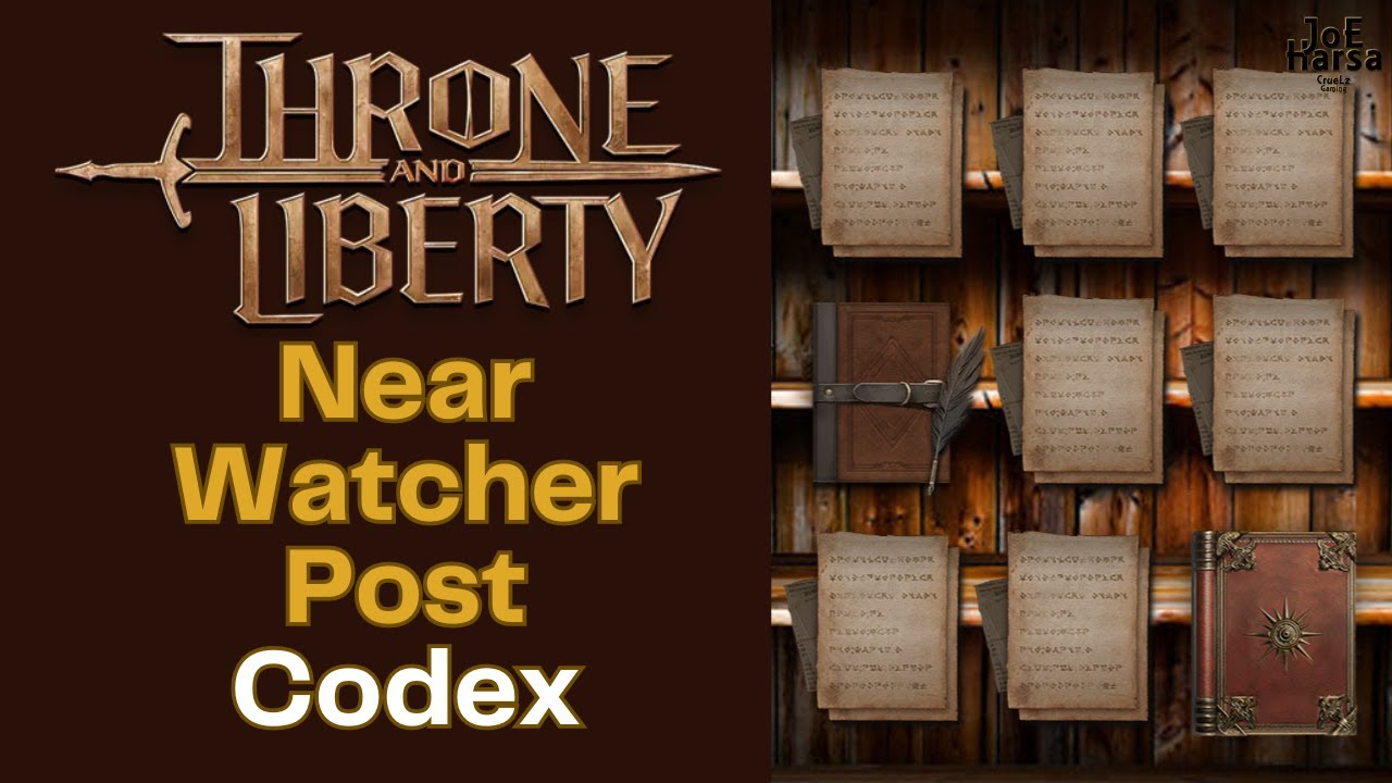 Near Watcher Post Codex Throne and Liberty Guide