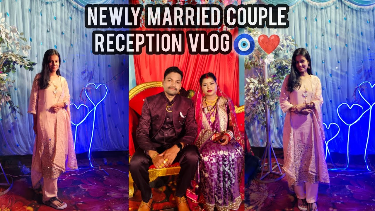 Newly Married Couple 😍 - Reception Vlog 🌟@MitashaUnseen 
