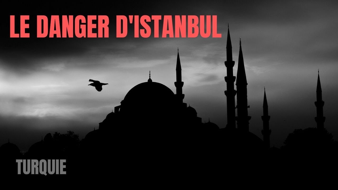 LE DANGER D'ISTANBUL C'EST D'Y RESTER / TURQUIE #15