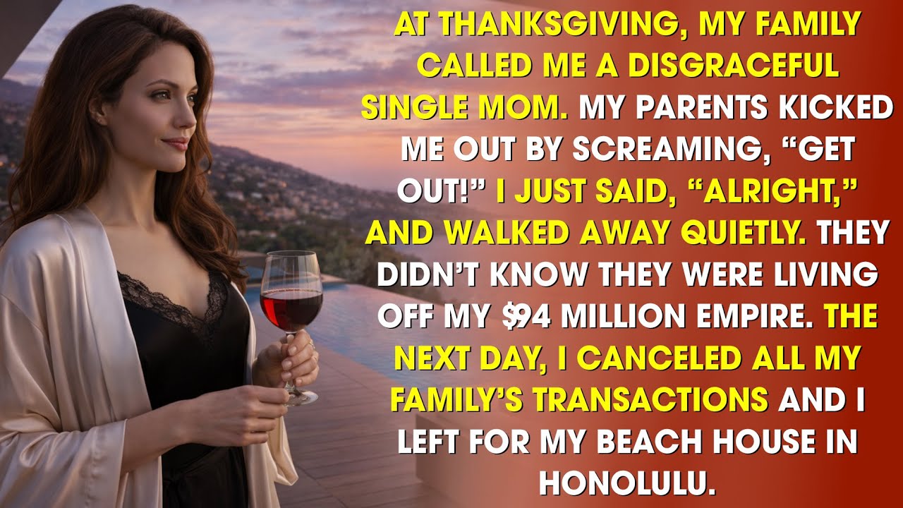 My Parents Kicked Me Out! They Didn't Know I Have $94M. I Blocked Their Bank Accounts At Dinner.