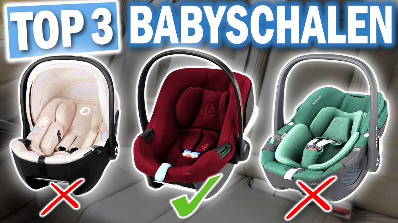 Die besten BABYSCHALEN 2026 | Top 3 Babyschalen Vergleich (3 Preisklassen)