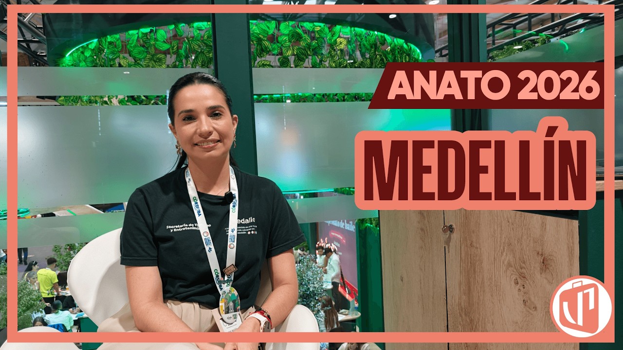 Qué hacer en Medellín en 2026: Turismo y Negocios | ANATO