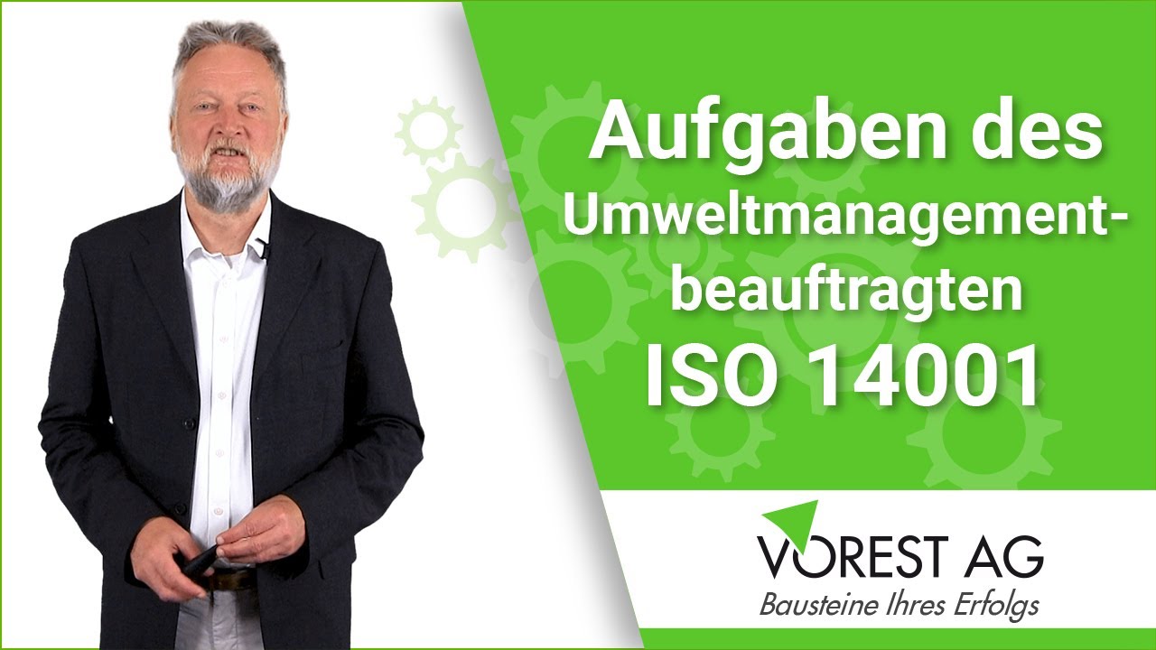 Was macht ein UMB Umweltmanagementbeauftragter nach ISO 14001?