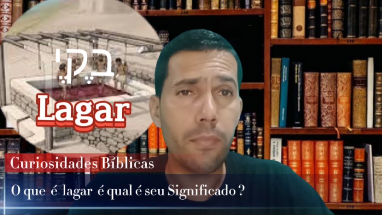 O que &eacute; lagar  &eacute; qual &eacute; seu Significado?