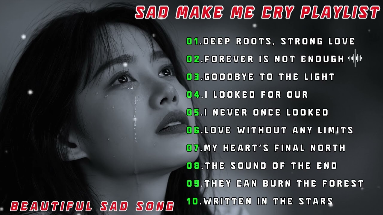 Плейлист красивых грустных песен о любви | Песни, которые заставят вас плакать | Ночные размышлен...