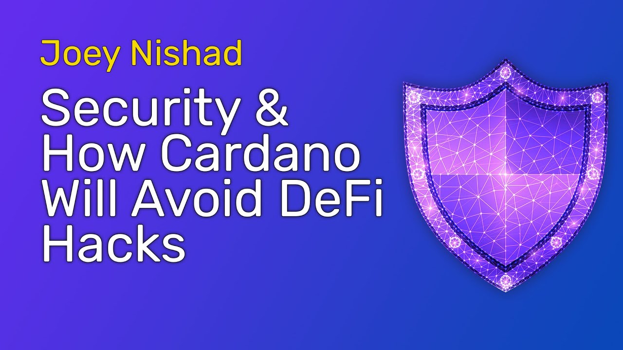Blockchain Security and DeFi Hacks: How Cardano is Different