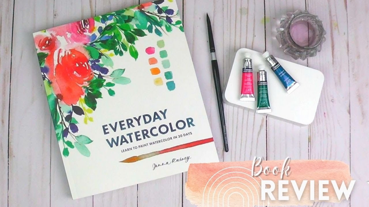 Book Review Everyday Watercolor by Jenna Rainey | Flip Through