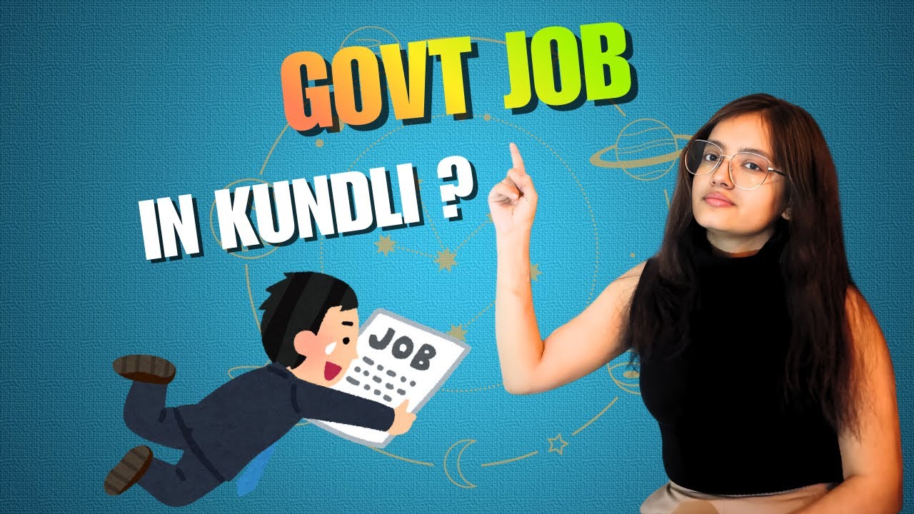 Do You Have a Government Job in Your Kundli ?  Top Astrology Combinations for Govt Job.