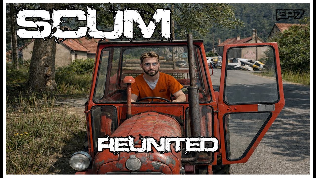 SCUM EP7| Reunited with an OLD RED firend!