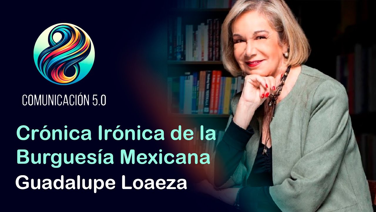 Plática con Guadalupe Loaeza en Comunicación 5.0