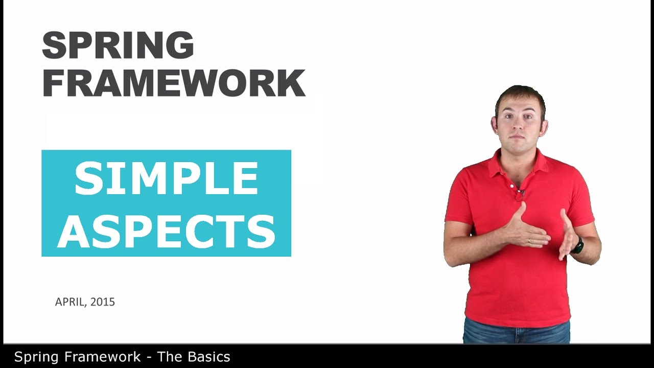 Простые аспекты - 12 - The Basics of Spring Framework