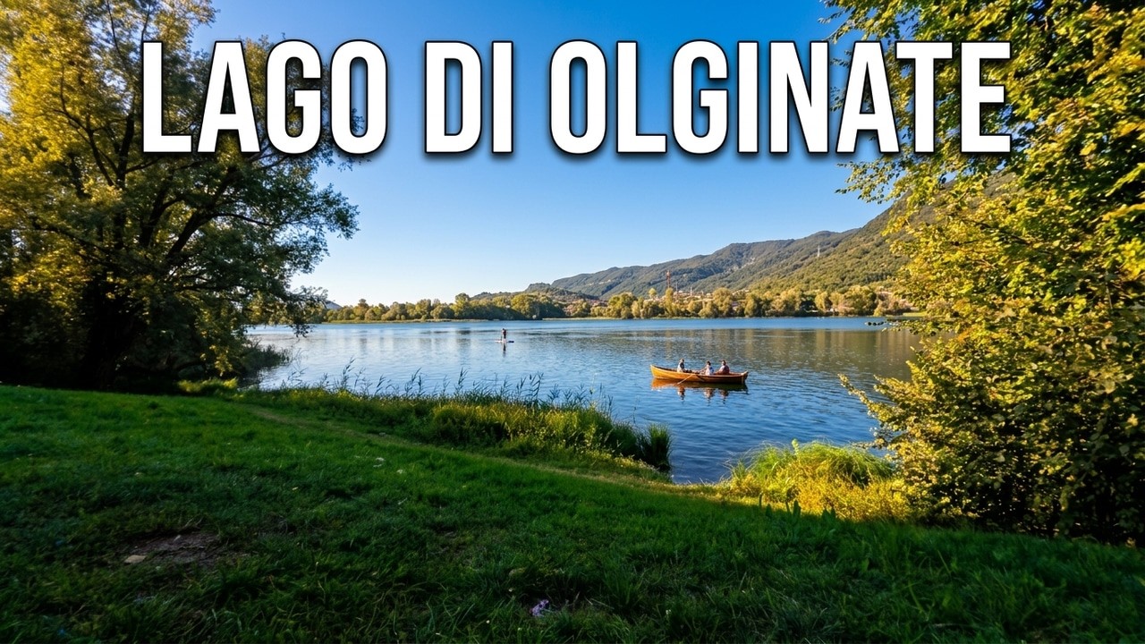 LAGO DI OLGINATE: un bellissimo lago a pochi passi da Lecco