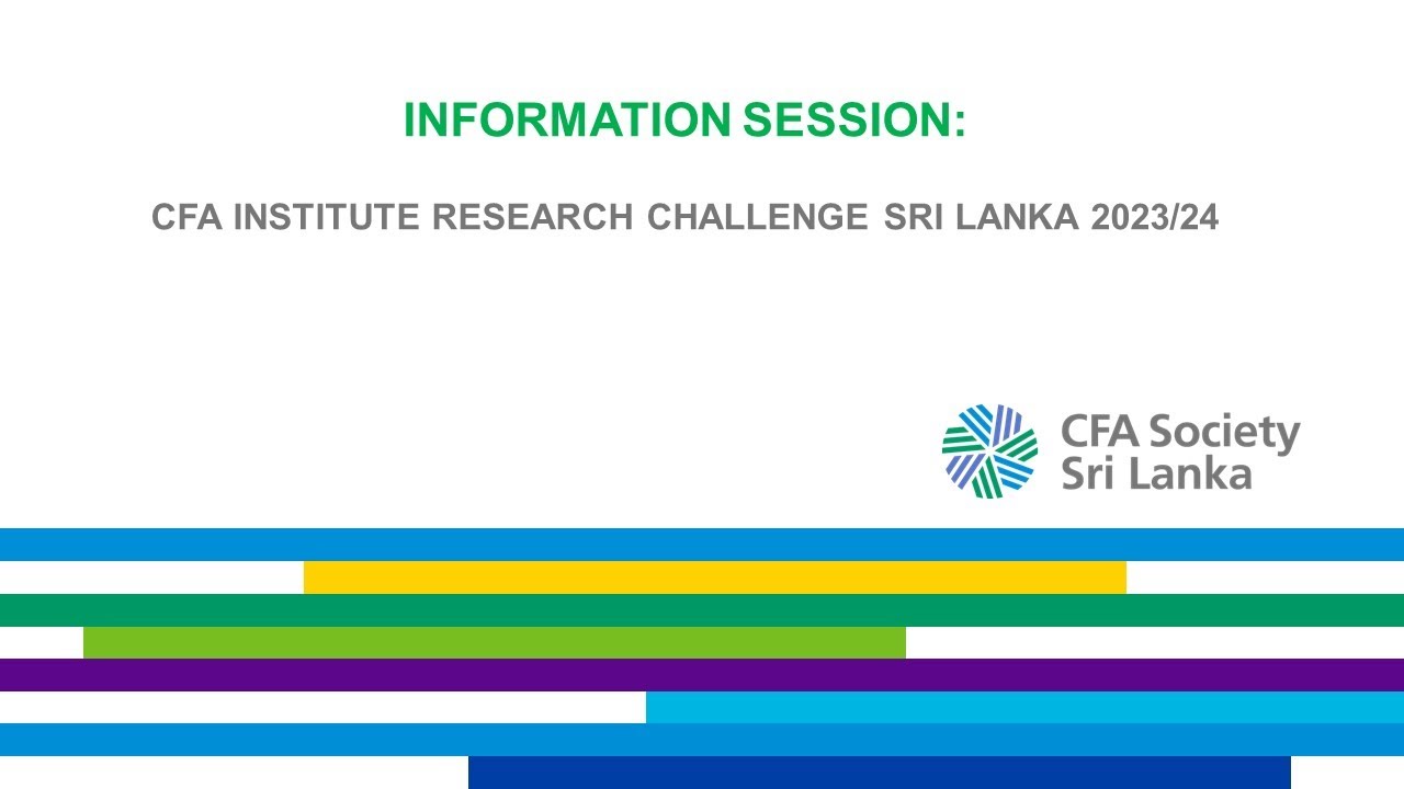 Information Session: CFA Institute Research Challenge Sri Lanka 2023-24