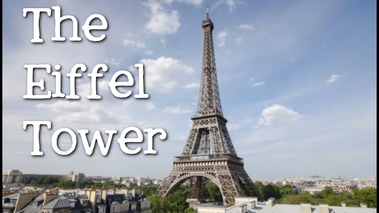The Eiffel Tower for Kids:  Famous World Landmarks for Children - FreeSchool