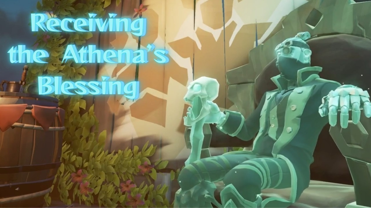 Receiving the Athena's Blessing