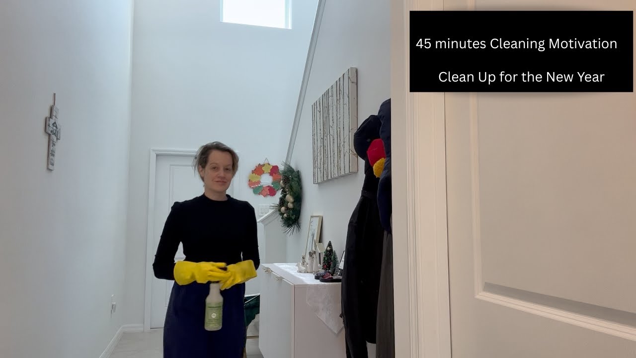 45 minutes Post Christmas Clean Up Motivation