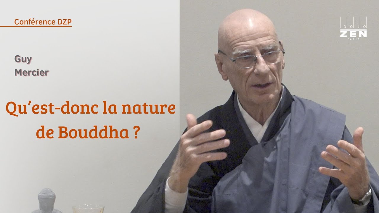 Qu'est donc la nature de Bouddha ?