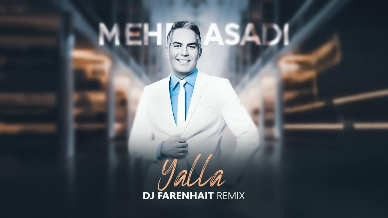 DJ Farenhait - Mehdi Asadi (Yalla Remix)